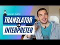 TRANSLATOR VS INTERPRETER (Skillset Check)