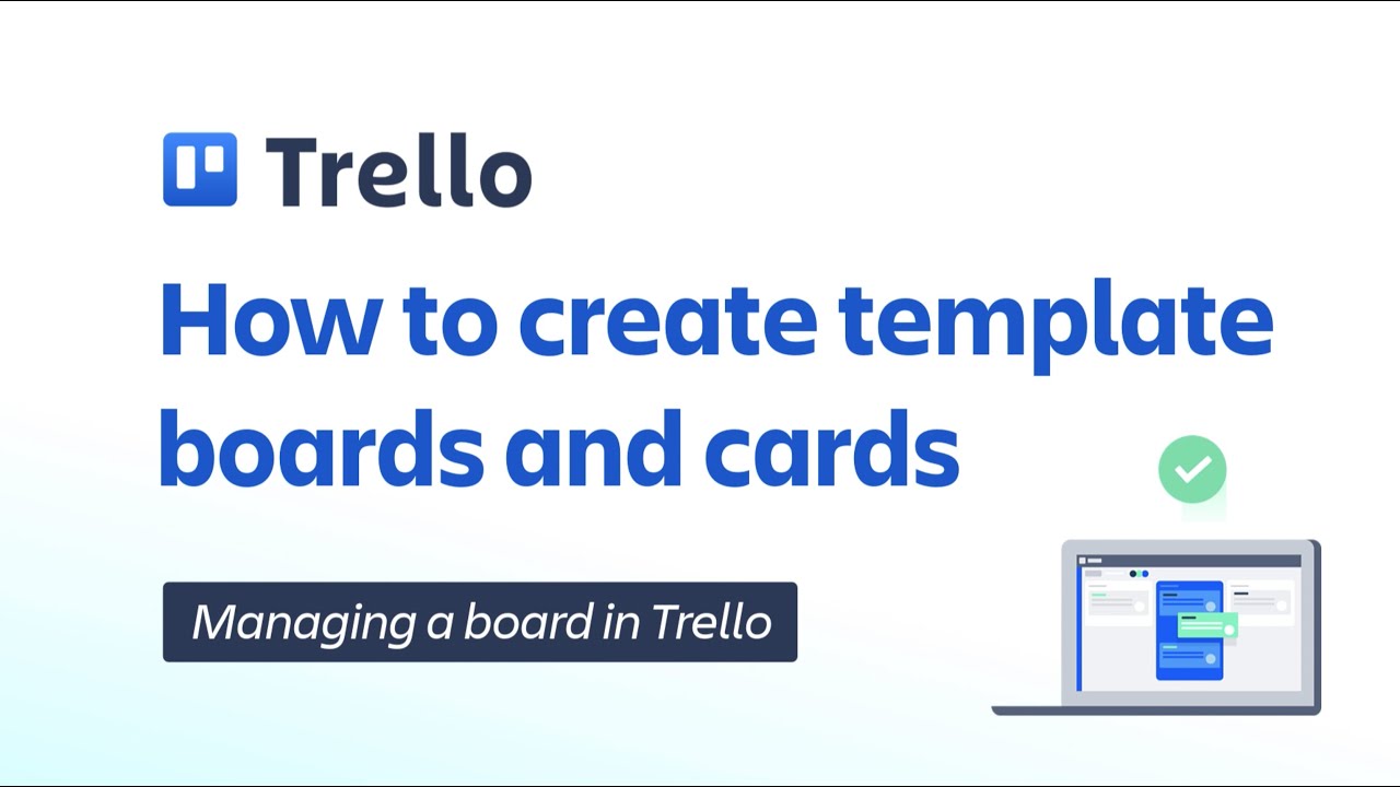 How to create Trello template boards and cards