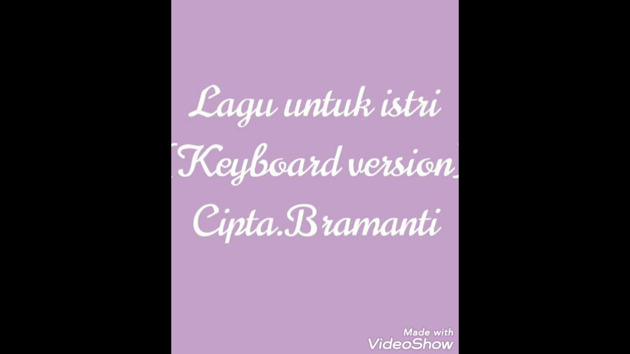 lagu untuk istri (keyboard version)