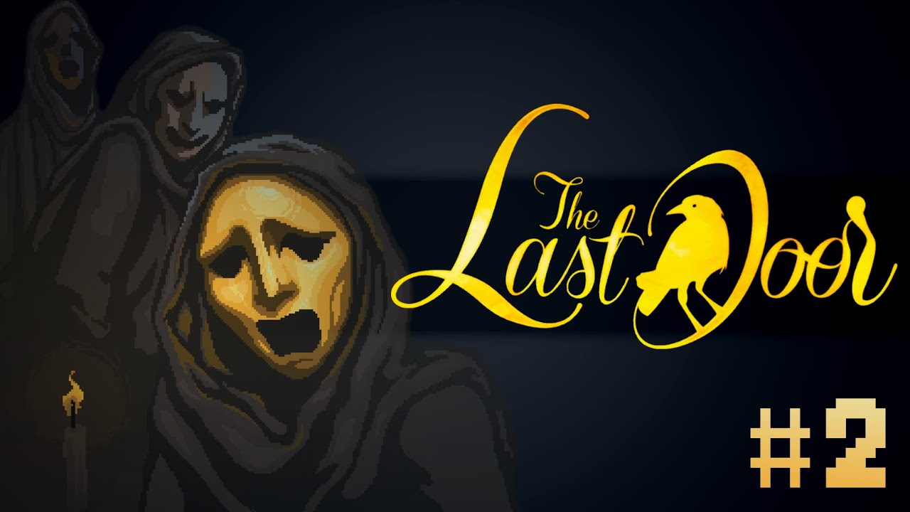 THE LAST DOOR SEASON 2 ☆ THE PLAYWRIGHT ☆ Ep.2 (Let's Play) YouTube