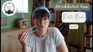 Strikketid hos Kirsten Brun nr.57