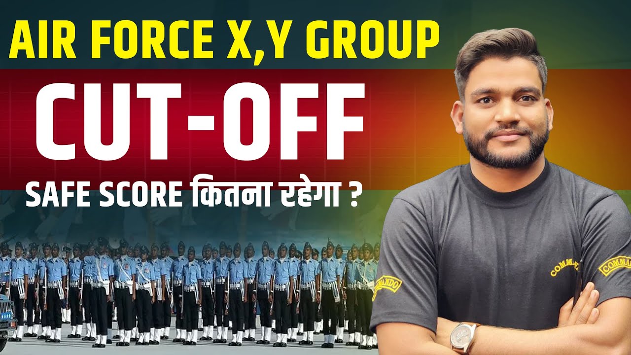 AIR FORCE X Y GROUP CUT OFF AIR FORCE EXAM 2025 CUT OFF YouTube AIR FORCE X Y GROUP CUT OFF AIR FORCE EXAM 2025 CUT OFF YouTube