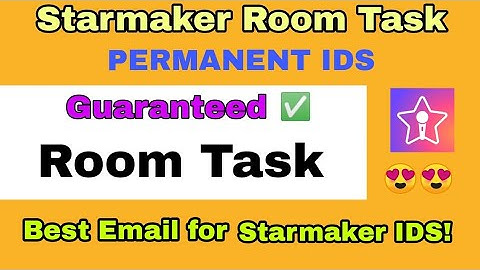 Starmaker Permanent ids with unlimited emails || Create Starmaker ids for room task || Itzz BinTo