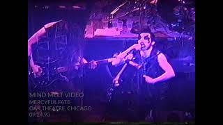 MERCYFUL FATE  &quot;Gypsy&quot; at Oak Theater in Chicago from September 24, 1993.