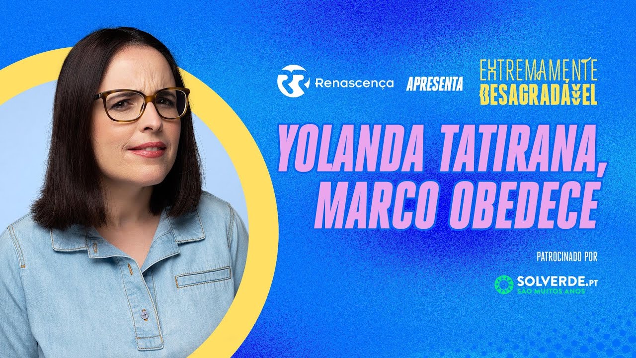 Yolanda Tatirana, Marco Obedece - Extremamente Desagradável