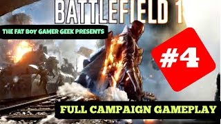 BATTLEFIELD 1 Campaign Gameplay Part 04 (Xbox One)