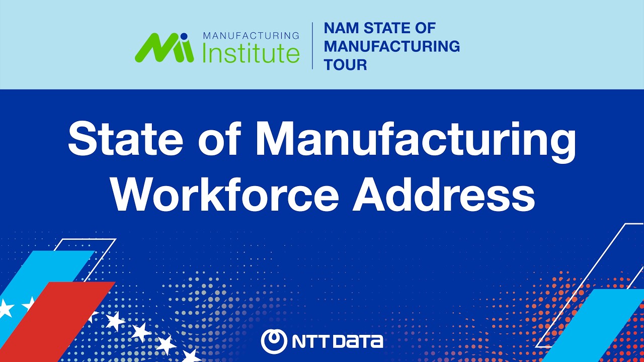 2026 State of Manufacturing Workforce Address