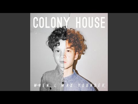Lose Control - Colony House