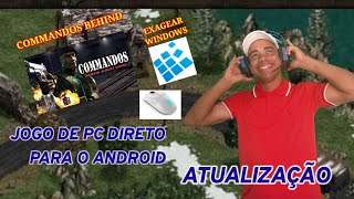 JOGUE COMMANDOS DIRETO NO SEU CELULAR (ATUALIZAÇÃO)