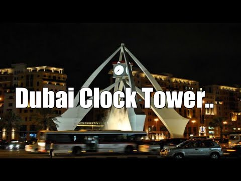 Dubai Clock Tower
