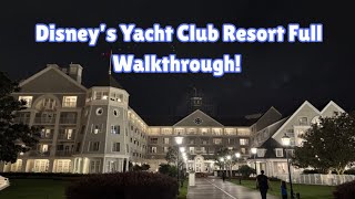 Disney’s Yacht Club Resort Full Tour in 4K | The BEST Deluxe Resort at Walt Disney World March 2026
