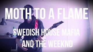 Moth To A Flame - The Weeknd [metal cover by Faceless Pig]