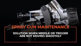 Spray Gun Maintenance // Solution when needle or trigger are not moving smoothly