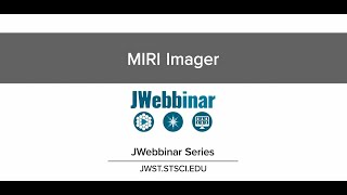 MIRI Imager from JWebbinar 22