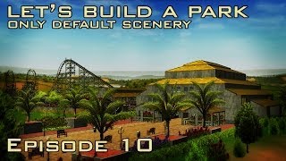 RCT3 - Building a Default Scenery Park - #10 (AWESOME NEW COASTER)