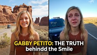 GABBY PETITO: The Real Story Behind the Smile 