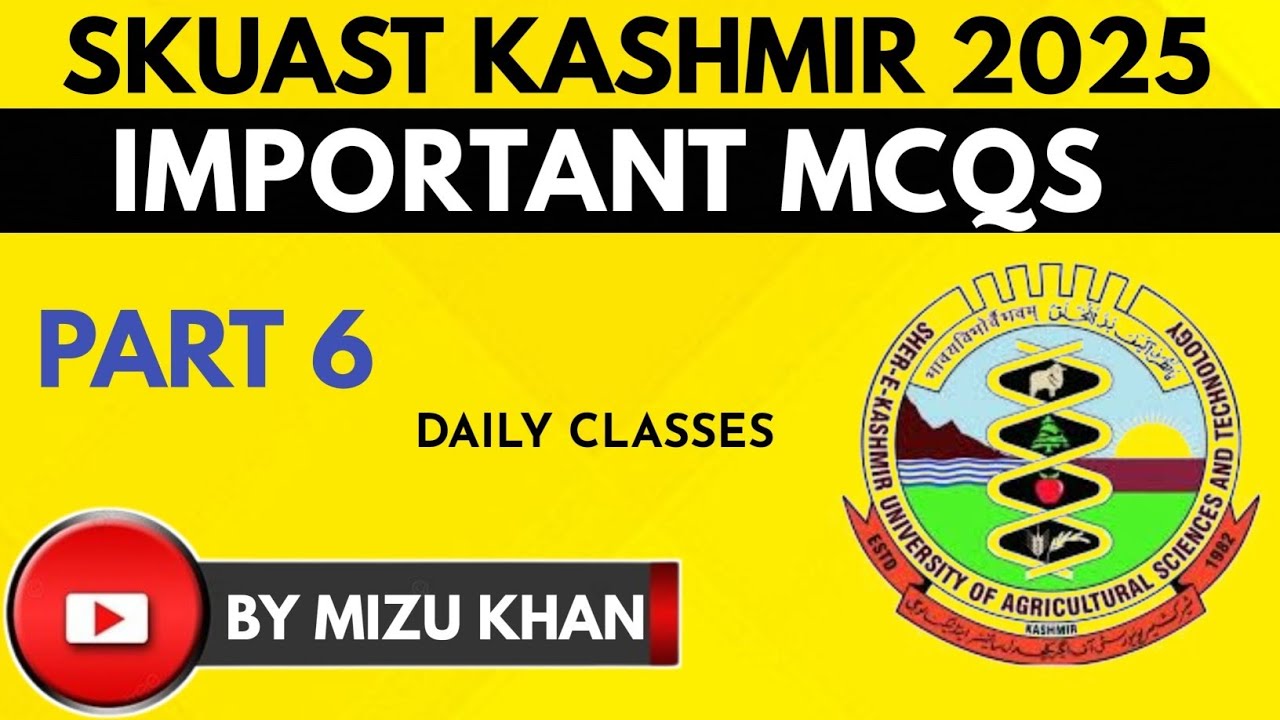 SKUAST KASHMIR UG ENTRANCE 2025 | BIOLOGY MCQs| PREVIOUS YEAR PAPER  MCQs | SKUAST KASHMIR.