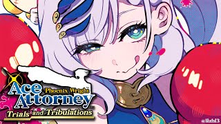 #7【Phoenix Wright: Trials and Tribulations】FINAL CASE AAAAHHH (SPOILER ALERT)【Pavolia Reine/holoID】