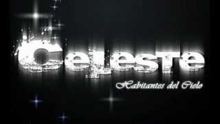 No puedo mas Celeste