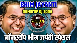 Bhim Jayanti Nonstop Dj Songs - Bhim Jayanti Special Dj Songs - Tapori Mix - Jai Bhim Dj Songs