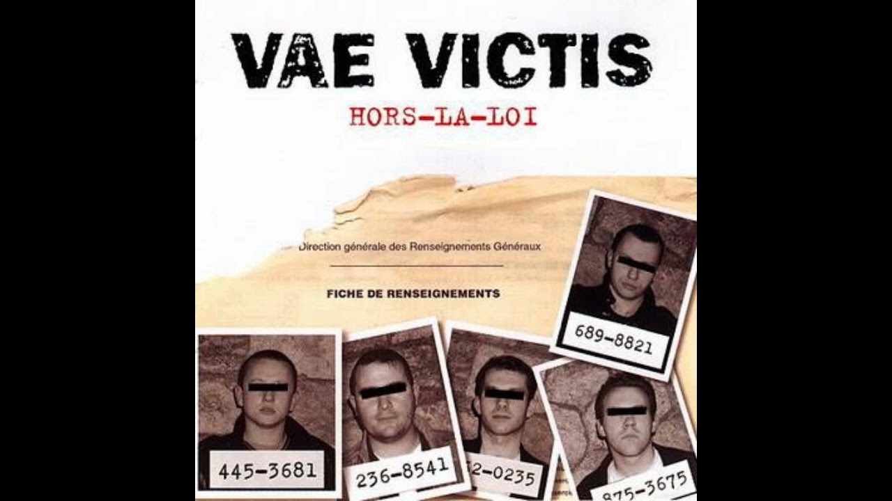 VAE  VICTIS  -  Hors la loi (2000)