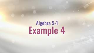 Alg 5-1 Example 4