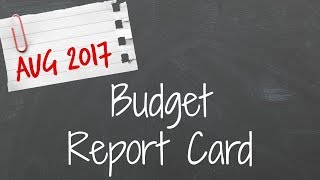 August 2017 Budget Recap // How Did We Do?