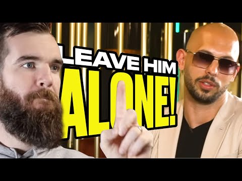 LEAVE ANDREW TATE ALONE!