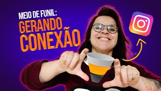 Como gerar uma CONEXAO com meu cliente atraves do conteudo das redes sociais