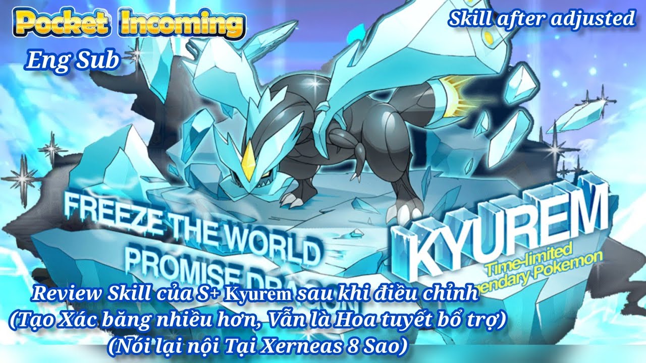 𝐏𝐨𝐜𝐤𝐞𝐭 𝐈𝐧𝐜𝐨𝐦𝐢𝐧𝐠 Review Skill của 𝐊𝐲𝐮𝐫𝐞𝐦 sau khi điều chỉnh Tạo Xác