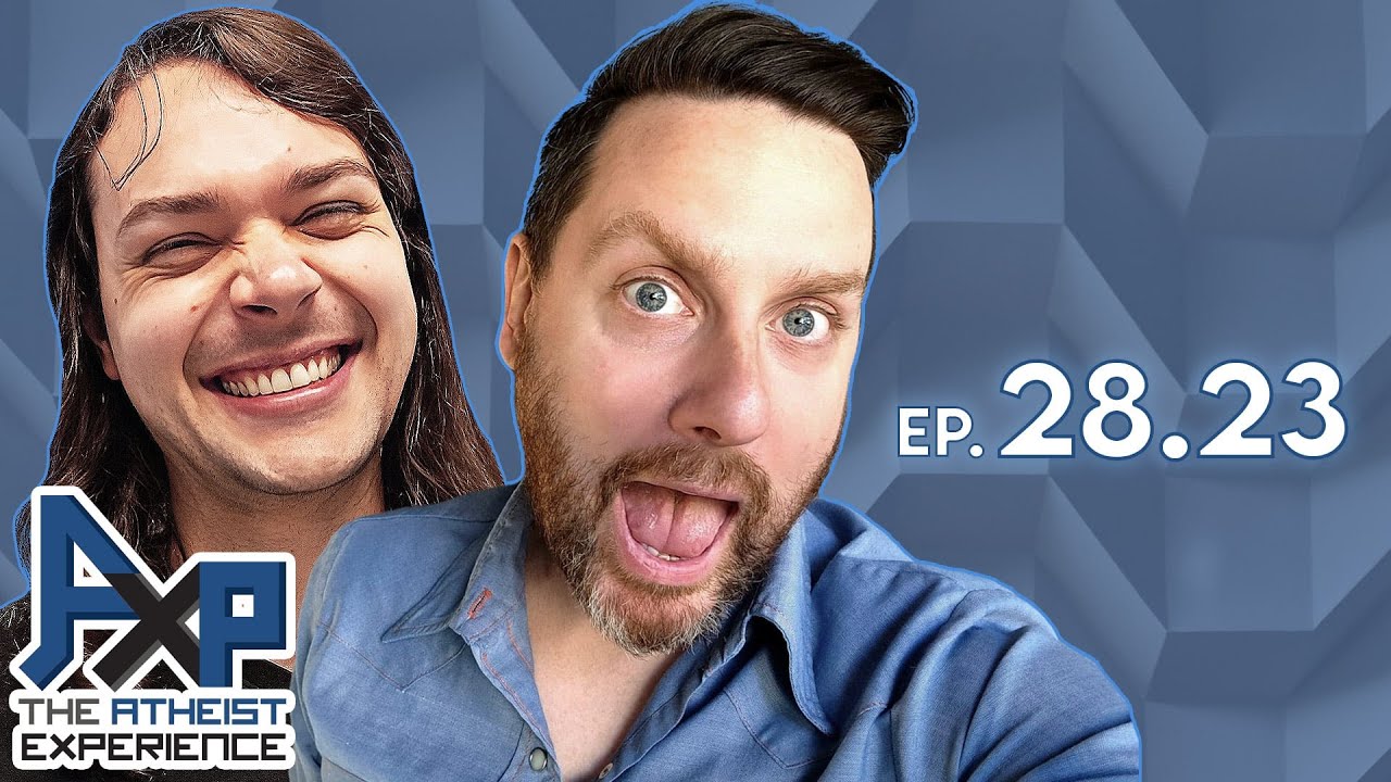 God's Love | God is Unknowable | Fun(?) with Numbers! | The Atheist Experience 28.23