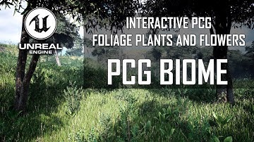Interactive PCG Foliage Plants and Flowers (SH02) - Unreal Engine 5