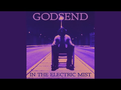 Godsend — Thoughts and Shadows