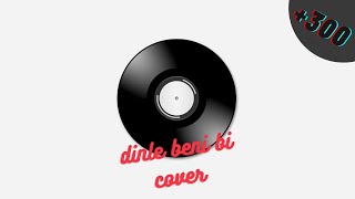 Yüzyüzeyken Konuşuruz - Dinle Beni Bi Oğulcan Durmaz Cover