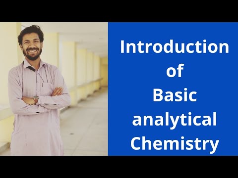 Introduction of Basic analtyical chemistry // Basic analytical chemistry