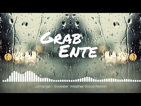 Kove, Jomarijan - Sweater Weather - Kove Remix