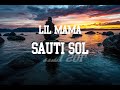 Sauti Sol - Lil Mama (Official Lyrics)
