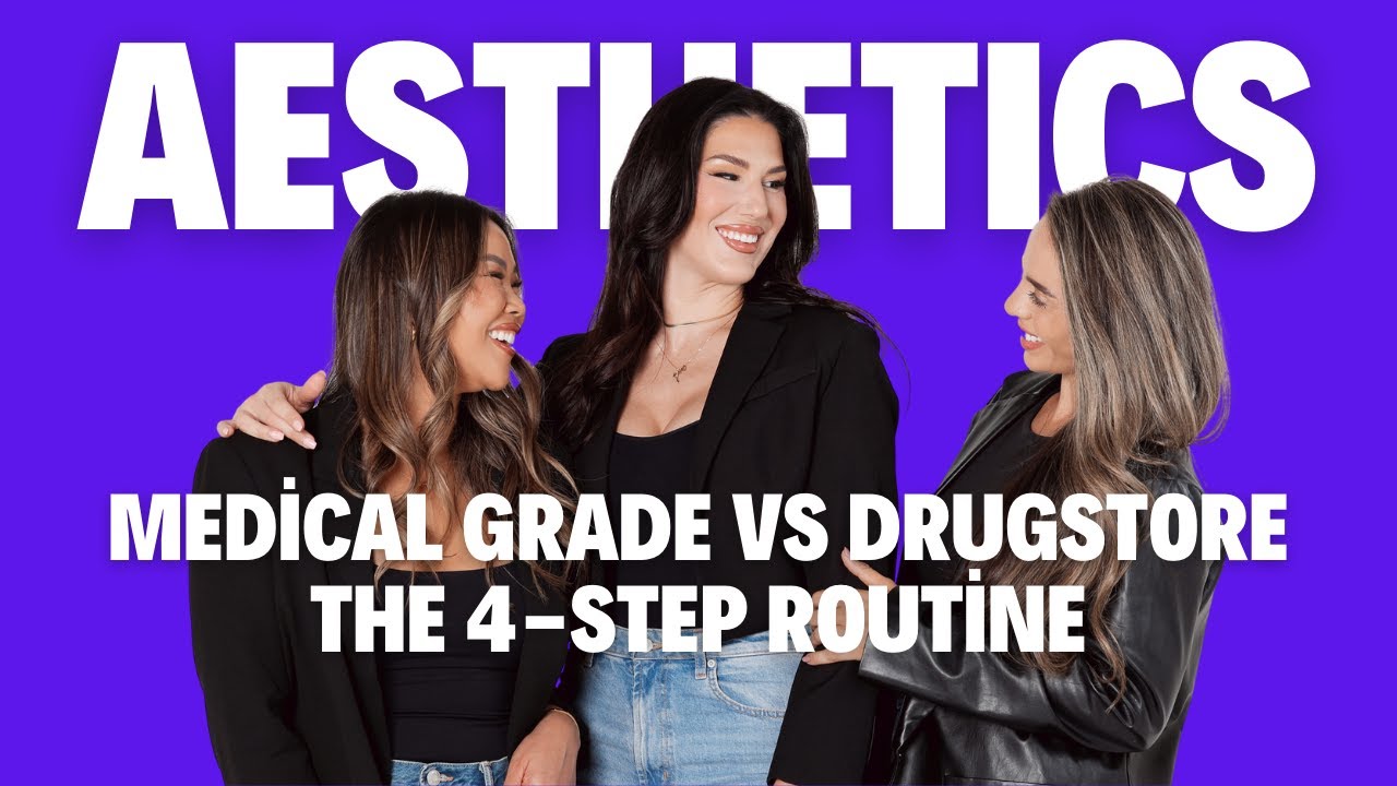 Skincare Routine: Retinol, Vitamin C, SPF & Medical-Grade vs Drugstore [Aesthetic Provider Talk]