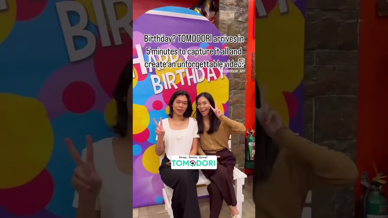 Birthday? TOMODORI arrives in 5 minutes to capture it all and create an unforgettable video!