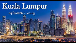 Five Nights in Kuala Lumpur - We Didn't Want to Leave