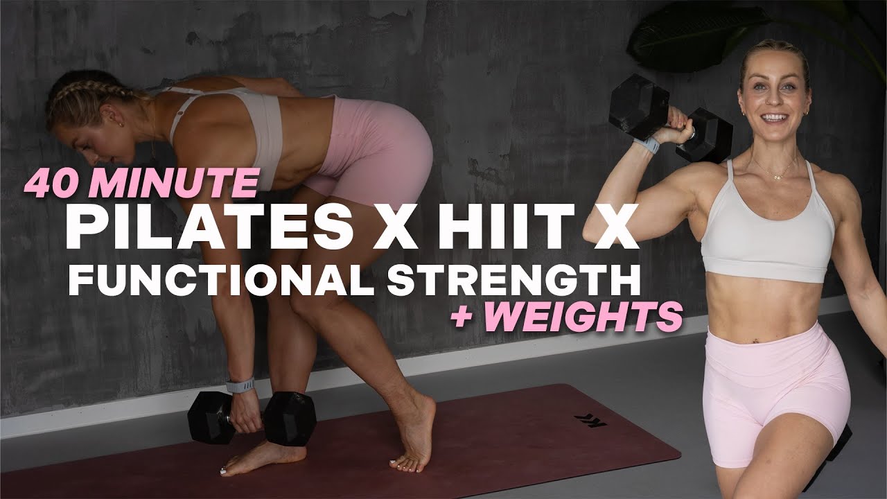40 MIN PILATES + FUNCTIONAL STRENGTH | + WEIGHTS | HIIT | POWER PILATES