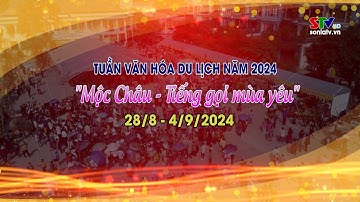 Tuần văn hóa du lịch Mộc Châu năm 2024 (28/8 – 4/9/2024)