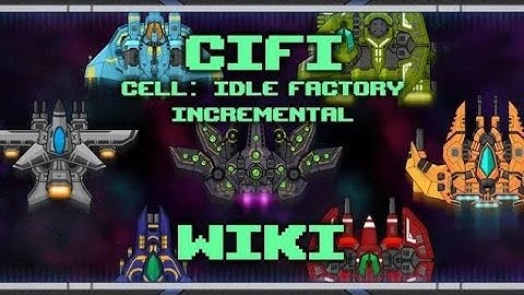 Borge Farming (Level 12) - CiFi (Cell Idle Factory Incremental) #cifi