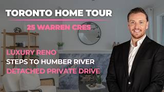 Toronto Home Tour: 25 Warren Crescent | Luxury meets Serenity | Sidorova Inwood Real Estate Team