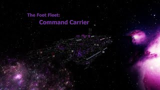 Space Engineers: The Foot Fleet Command Carrier