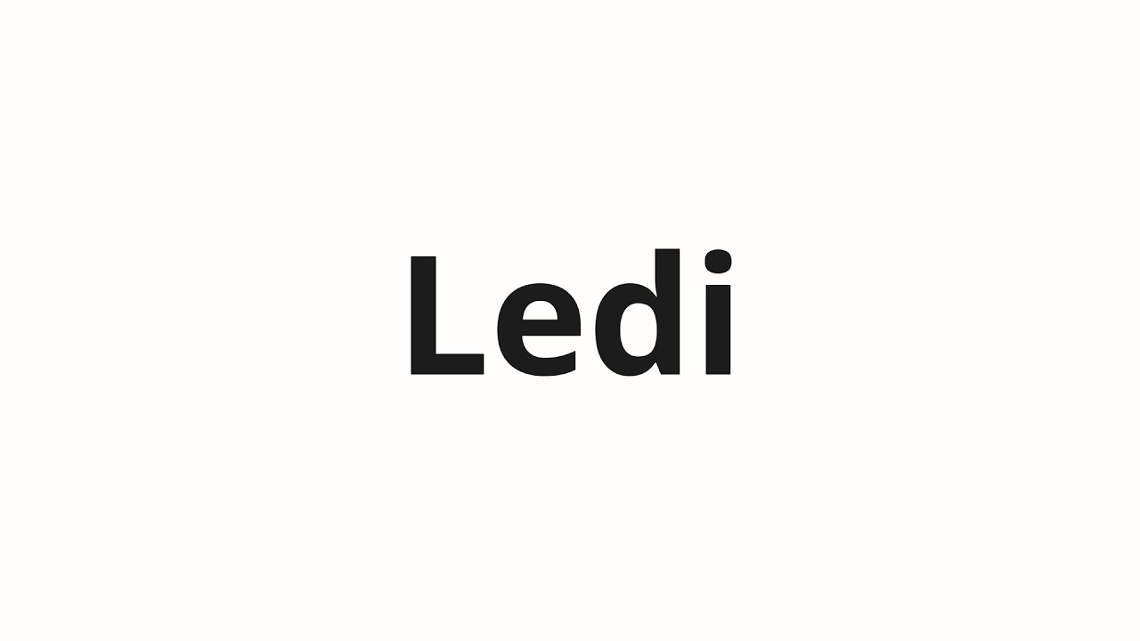 How to pronounce Ledi | Леди (Lady in Russian)
