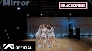 Don't Know What To Do  (BLACKPINK ) - dance practice mirror