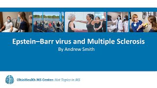 Epstein Barr Virus and MS