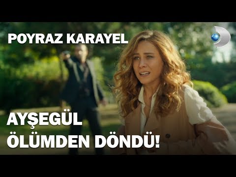 Ayşegül Ölümden Döndü Poyraz Karayel 3 Bölüm 