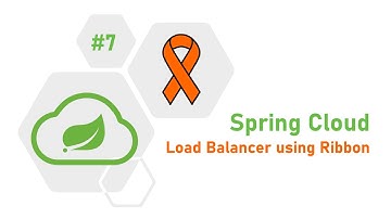 7 - Spring Boot Microservices : How to integrate Netflix Ribbon using Spring Boot? | Spring Cloud